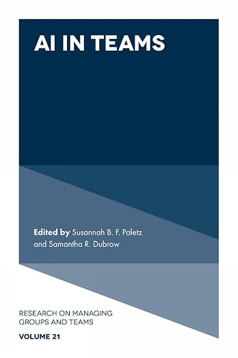 Cover of AI in Teams, edited by Susannah B. F. Paletz and Samantha R. Dubrow